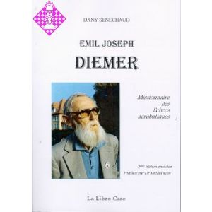 Emil Joseph Diemer - missionaire des échecs acroba
