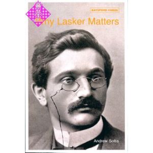 Why Lasker Matters