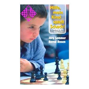 Hilfe, mein Kind spielt Schach!