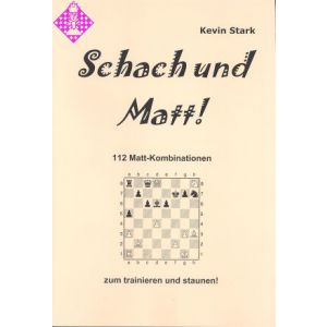 Schach und Matt!