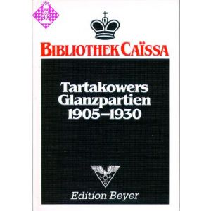 Tartakowers Glanzpartien 1905-1930