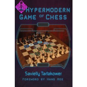 The Hypermodern Game of Chess