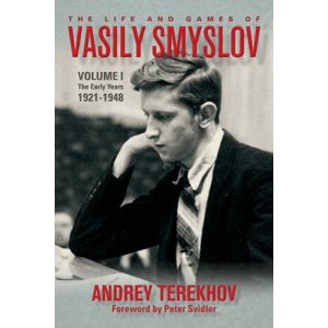 The Life and Times of Vasily Smyslov