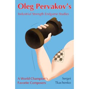 Oleg Pervakov's Endgame Studies