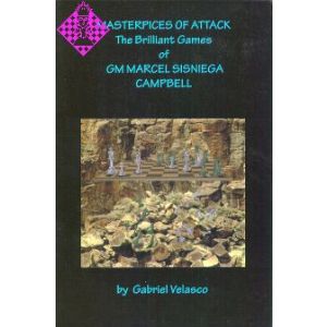 Masterpieces of Attack - The Brilliant Games of GM