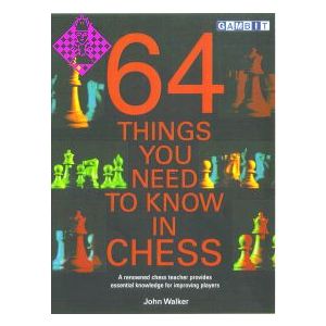 64 Things You Need to Know in Chess