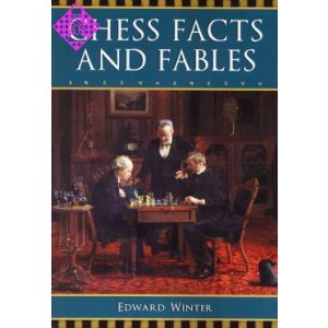Chess Facts and Fables