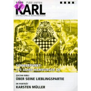 Karl - Die Kulturelle Schachzeitung 2005/1
