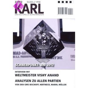 Karl - Die Kulturelle Schachzeitung 2012/2