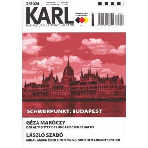 Karl - Die Kulturelle Schachzeitung 2024/2