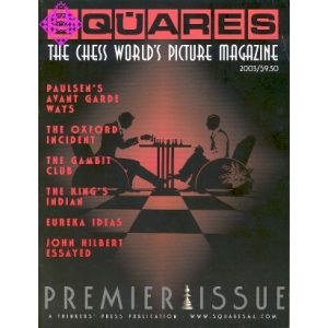 Squares - The Chess World's Picture Magazine