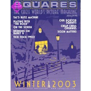 Squares - The Chess World's Picture Magazine