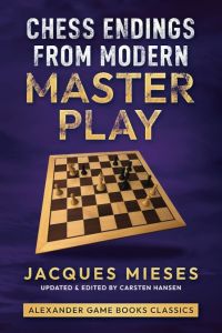 Chess Endings from Modern Master Play