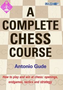 A Complete Chess Course / reduziert