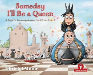Someday I’ll Be a Queen (Picture Book)
