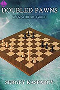 Doubled Pawns - A Practical Guide