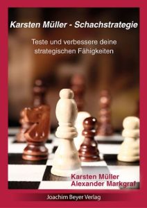 Karsten Müller - Schachstrategie (2. Auflage)