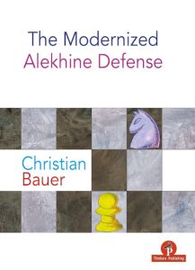 The Modernized Alekhine Defense / Reduziert