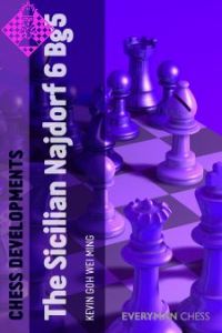 Chess Developments: Sicilian Najdorf 6. Bg5