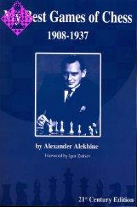 My Best Games of Chess 1908-1937