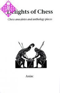 Delights of Chess