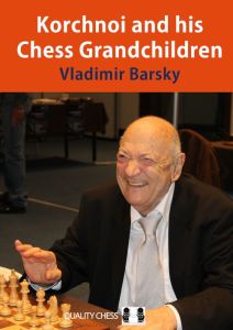 Korchnoi and his Chess Grandchildren (hc)