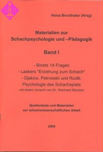 Materialien zur Schachpsychologie u. -pädagogik 1