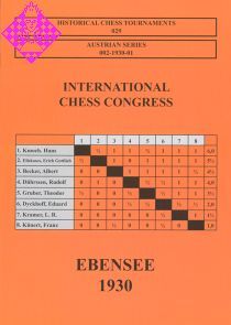 Ebensee 1930 - International Chess Congress