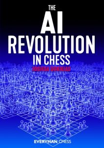 The AI Revolution in Chess