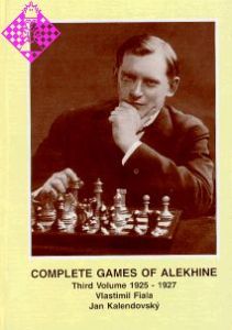 Complete Games of Alekhine 3 (a)