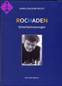 Rochaden- Schacherinnerungen