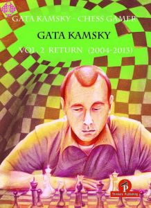 Gata Kamsky - Chess Gamer - Volume 2