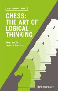 Chess: The Art of Logical Thinking