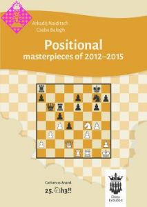 Positional masterpieces of 2012 - 2015