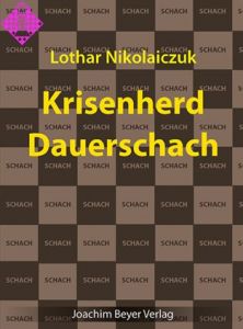 Krisenherd Dauerschach