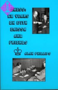 Chess: 60 Years on with Caissa and Friends