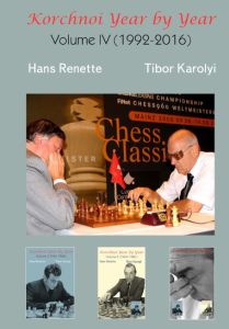 Korchnoi Year by Year Vol. 4 (1992-2016)