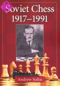 Soviet Chess 1917 - 1991