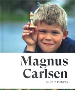 Magnus Carlsen: A Life in Pictures