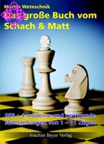 Das große Buch vom Schach und Matt