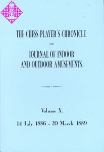 The Chess Player's Chronicle 1886-89