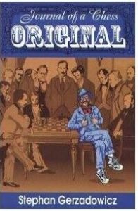 Journal of a Chess Original